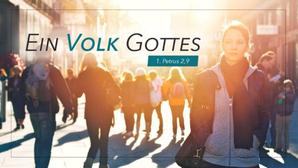 Ein Volk Gottes
